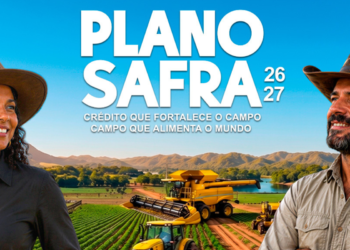 Governo oficializa Plano Safra 2026/27 com R$ 525,1 bilhões para impulsionar a agropecuária empresarial